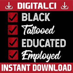 employed educated tatooed black history political juneteenth black history month blm, freedom, black woman, since 1865 p