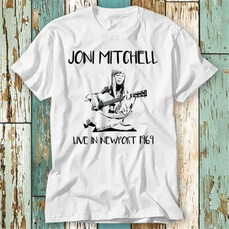 MR-1942023114042-joni-mitchell-live-in-newport-1969-t-shirt-top-design-unisex-image-1.jpg