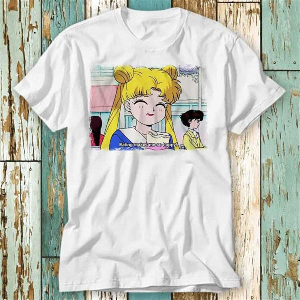 MR-194202311421-sailor-moon-eating-makes-me-so-happy-t-shirt-top-design-unisex-image-1.jpg