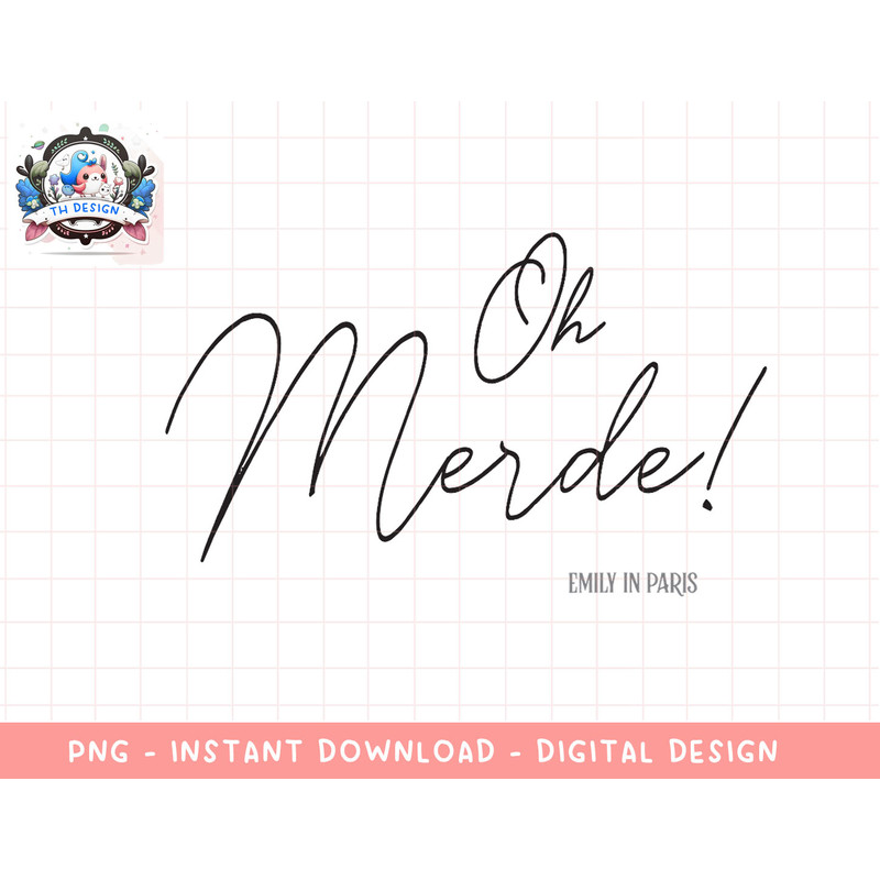 Emily in Paris Oh Merde! T-Shirt copy.jpg