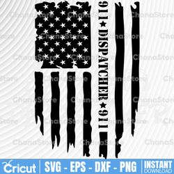 dispatcher svg, 911 dispatcher svg, dispatch svg, distressed flag svg, dispatcher shirt - printable, cricut