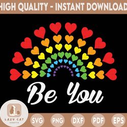 be you rainbow hearts svg cut file | pride rainbow hearts png | t-shirt print, sublimation, pride month, rainbow love |