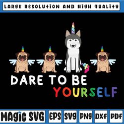 dare to be yourself dog pug husky png, lgbt pride autism png, rainbow proudly, lgbt , digital download