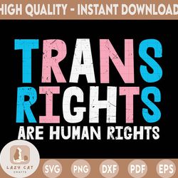 trans rights png, trans rights are human rights, trans pride, lgbt png, trans png, lgbt gift, equality png