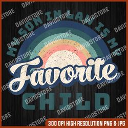 my son in law is my favorite child funny family humor retro png, funny in law png, png high quality, png, digital