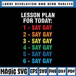 florida gay say gay lesson plans for today svg, lgbtq gay rights svg, lgbt svg, digital download