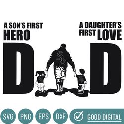 chicago white sox dad a sons first hero daughters first love svg, fathers day gift, baseball fan svg, dad shirt, fathers