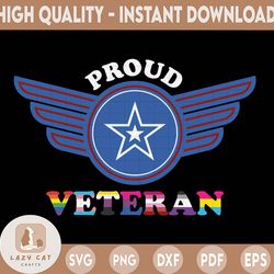 proud veteran svg, veteran svg, veteran svg, proud svg, lgbt proud svg, lgbt svg, lgbt pride svg, colored svg, rainbow