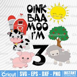 oink baa moo i'm three boys girls svg cute farm animals themed birthday party short sleeve kids svg, dxf,