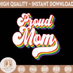 proud mom svg, pride squad, lgbtq svg, gay pride svg, pride month, rainbow, gay flag silhouette, queer, clipart, cut fil