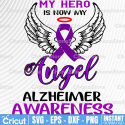 my hero is now my angel alzheimer awareness svg, dxf,eps,png, digital download