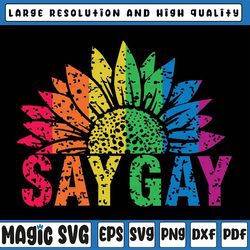 say gay sunflower png, say trans stay proud png, lgbtqia ally, transgender lgbt pride png lgbtq gay rights png