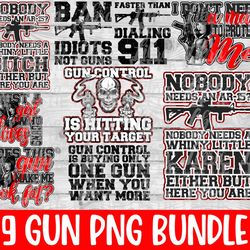 gun png bundle, gun shirt sublimation designs downloads, gun gifts png for sublimation blanks
