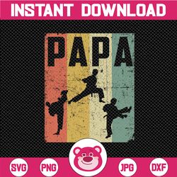 karate svg graphic drawing papa fighter - martial arts svg or mma svg files for cricut father svg, dad svg, happy father