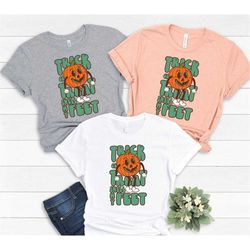 trick or treat smell my feet retro pumpkin shirt - halloween, spooky vibes, fall, spooky season, ghouls rule,boo