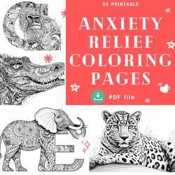 Anxiety Relief coloring Page for Adults, 30 printable pages of anxiety and anti-stress coloring book, set 5