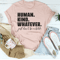 Human Kind Whatever Tee