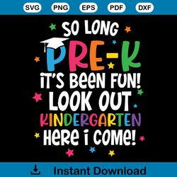 so long prek look out kindergarten svg cutting digital file
