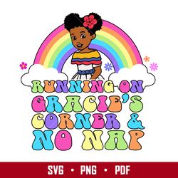 running on grancie's corner & no nap svg, gracie's girl svg, gracie's corner svg, png pdf digital file