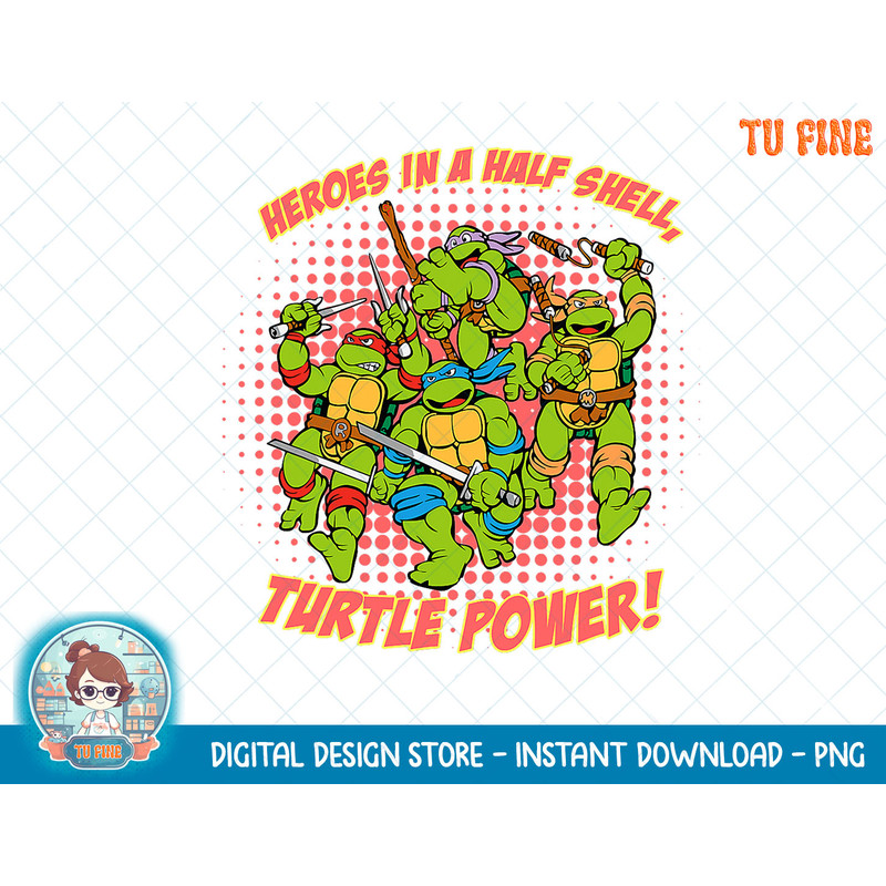 Mademark x Teenage Mutant Ninja Turtles - Heroes in a Half Shell, Turtle Power! T-Shirt copy.jpg