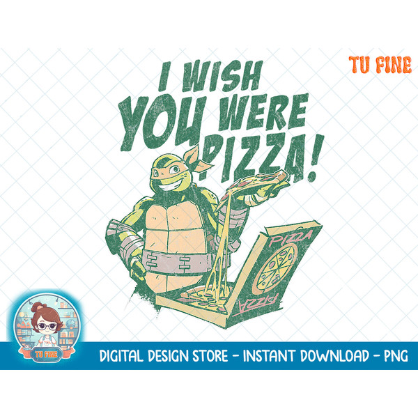 Teenage Mutant Ninja Turtles I Wish You Were Pizza T-Shirt copy.jpg