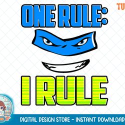 teenage mutant ninja turtles one rule, i rule leonardo tee.png