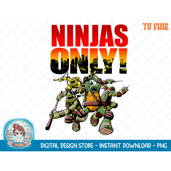 Teenage Mutant Ninja Turtles Only T-Shirt copy.jpg