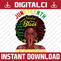 juneteenth is my independence day african black girl queen juneteenth, black history month, blm, freedom, black woman, s
