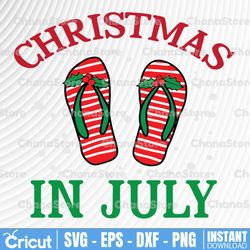 christmas in july svg, july svg, funny summer svg, summer svg, beach svg, flip flops svg, summer beach, trending svg