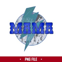 mama lightning png, mom png, mother's day png digital file