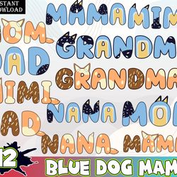 Blue Dog Mama SVG Bundle, Mother Day Png, Blue Dog Mom Png, Blue Dog Png, Mama Png, Digital Download