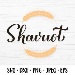 Happy Shavuot SVG. Jewish holiday. Ears of wheat