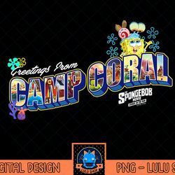 sponge on the run greetings from camp coral t-shirt.png