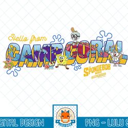 sponge on the run hello from camp coral t-shirt.png