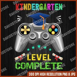 kindergarten level complete graduation class 2023 gamer last day of school png sublimation design