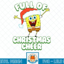 spongebob squarepants full of christmas cheer holiday t-shirt.png