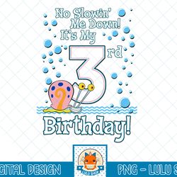 spongebob squarepants gary it's my 3rd birthday t-shirt.png
