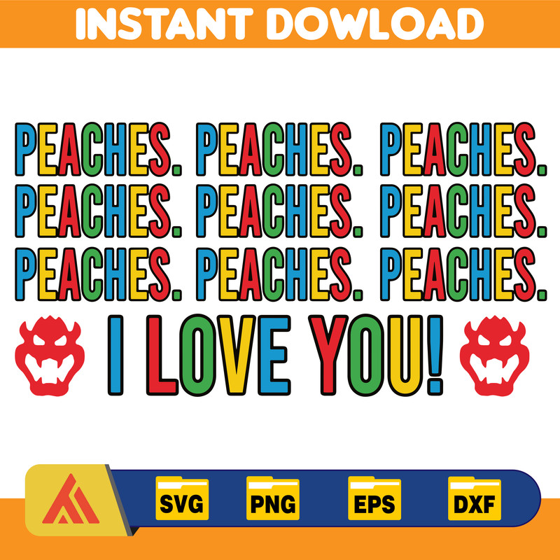 Super Mario Png ,Peaches Peaches Peaches Design, Song Mario, Super Mario Bros Cut Files,Super Mario Font,Sublimation Designs 1.jpg
