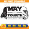 May the 4th Be With You, Star Wars Day May Fourth, Stormtroopers, Starwars SVG PNG PDF Silhouette Cricut cutting Ready Instant Download.jpg