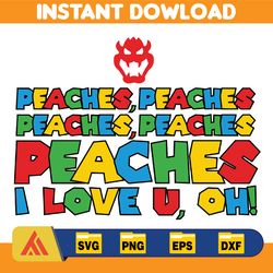 peaches peaches peaches png, for sublimation and transfer peaches bowser song mario