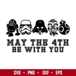 may the fourth be with you svg, star wars characters svg, png dxf eps digital file