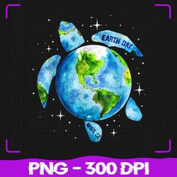 earth day 2023 png, restore earth sea turtle art, sublimation, png files, sublimation png, png, digital download