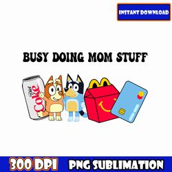 busy doing mom stuff svg, mama svg, mother's day svg, vacay mode svg, mommy shirt, gift for mom, mama life svg