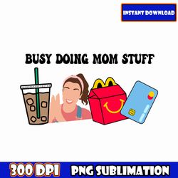 busy doing mom stuff svg png bundle, doing mom stuff svg png, blue dog mom png, ms rache svg, blue dog svg, blue mama