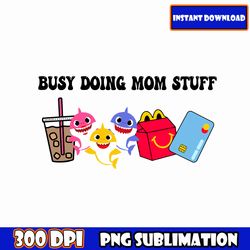 busy doing mom stuff svg, mama svg, mother's day svg, vacay mode svg, mommy shirt, gift for mom, mama life svg