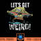 Spongebob SquarePants Let's Get Weird Humorous T-Shirt copy.jpg