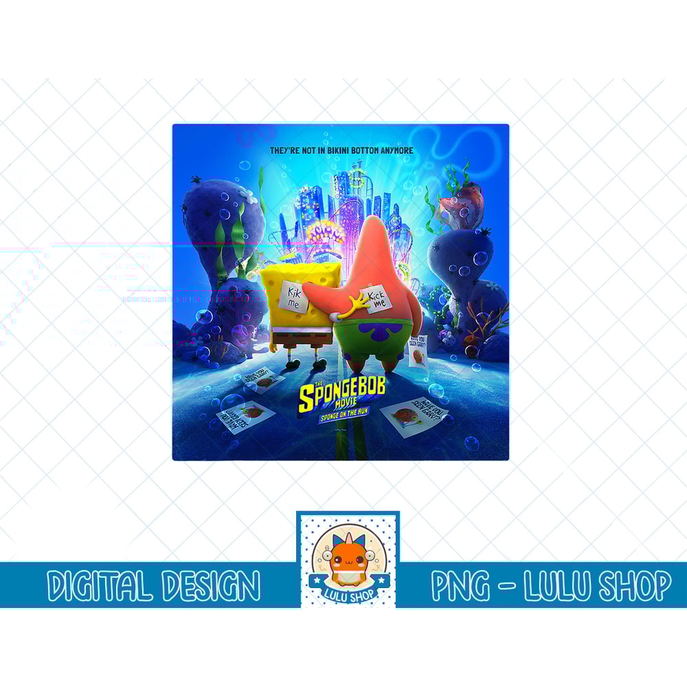 SpongeBob SquarePants Movie Sponge On The Run Kick Me Poster T-Shirt copy.jpg