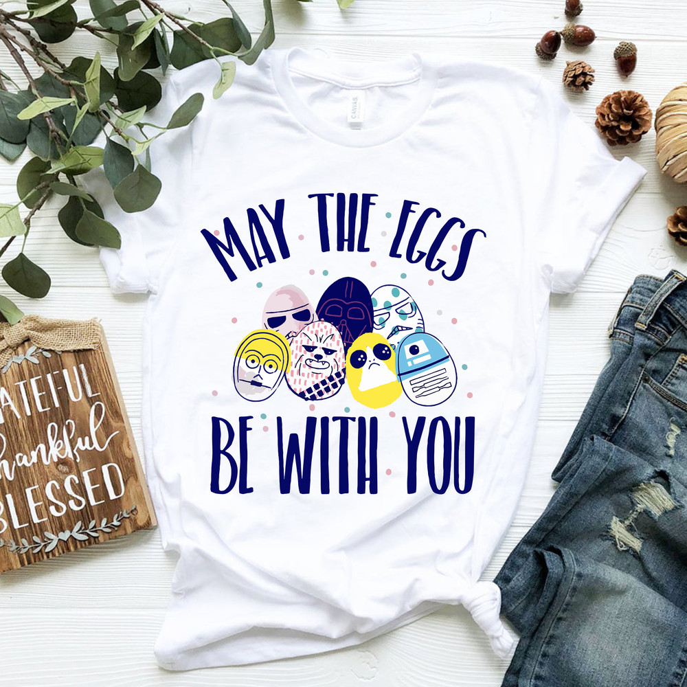 Star Wars Easter May The Eggs Be With You Text T-Shirt.png