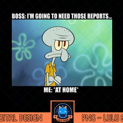 spongebob squarepants squidward work from home meme t-shirt.png