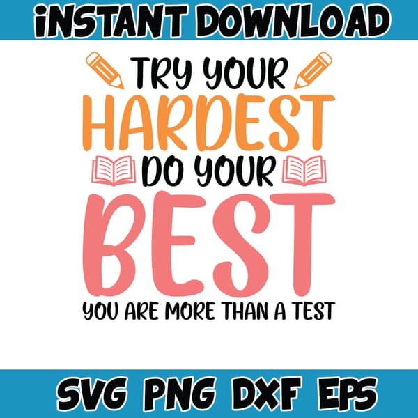 Test Day Svg Png, Testing Day Svg, State Testing Svg, Svg Te - Inspire ...